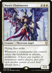 Norn's Choirmaster [Phyrexia: All Will Be One Commander] | The Gaming Verse