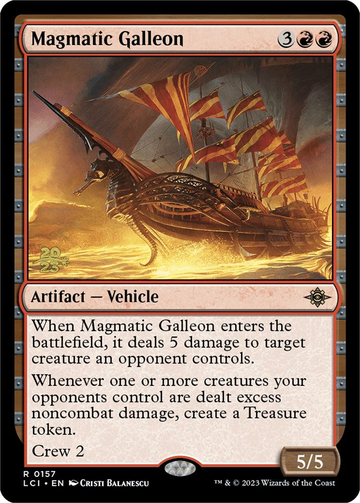 Magmatic Galleon [The Lost Caverns of Ixalan Prerelease Cards] | The Gaming Verse