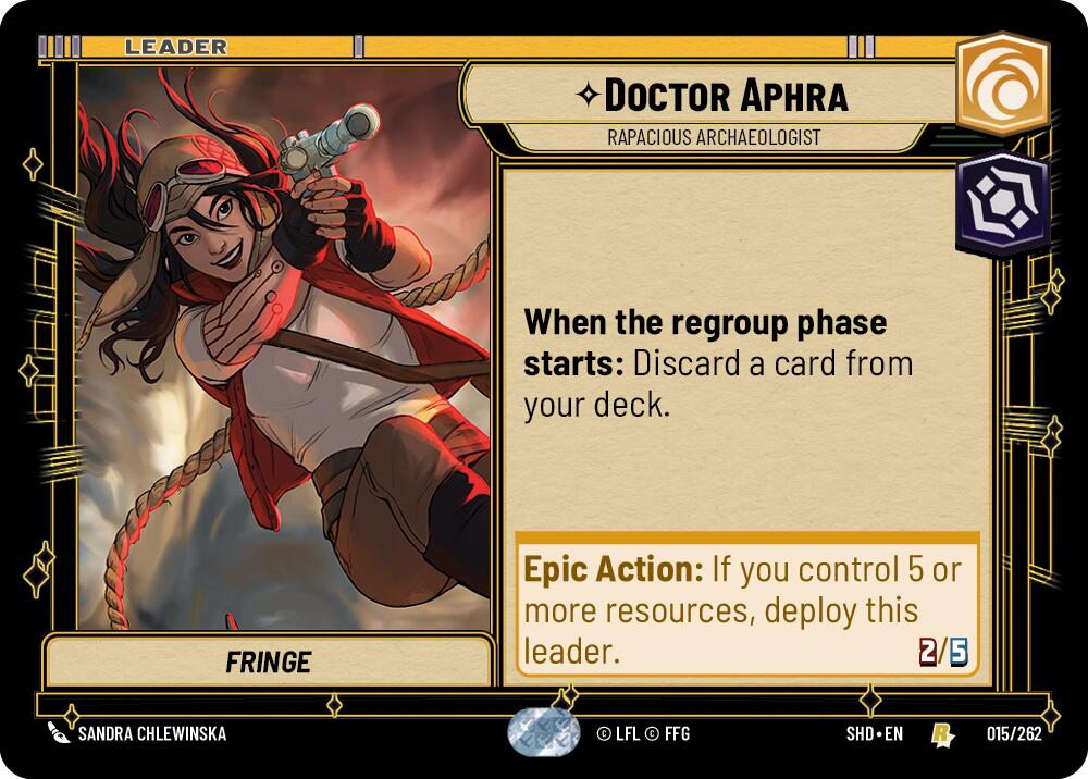 Doctor Aphra - Rapacious Archaeologist (015/262) [Shadows of the Galaxy] | The Gaming Verse