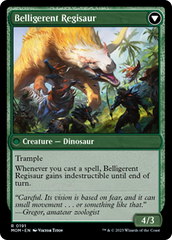 Invasion of Ixalan // Belligerent Regisaur [March of the Machine] | The Gaming Verse