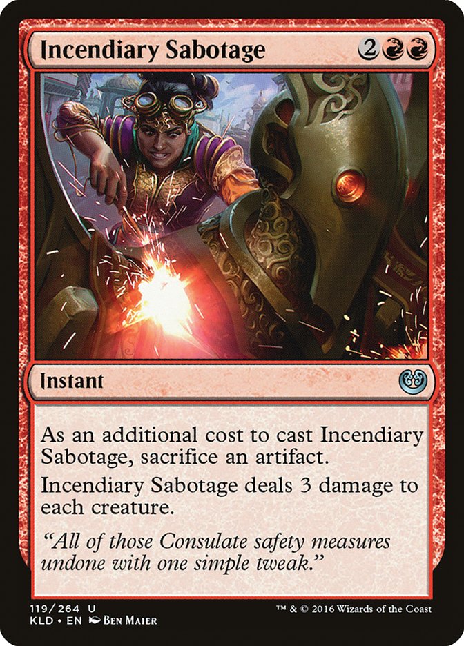 Incendiary Sabotage [Kaladesh] | The Gaming Verse