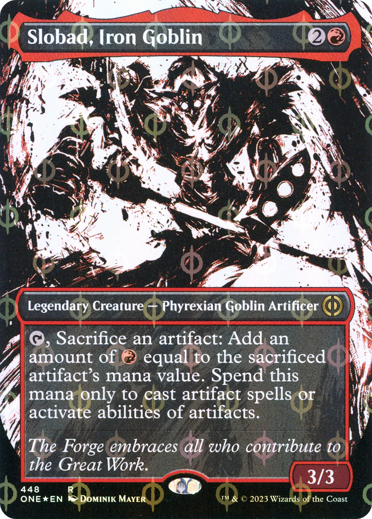 Slobad, Iron Goblin (Borderless Ichor Step-and-Compleat Foil) [Phyrexia: All Will Be One] | The Gaming Verse