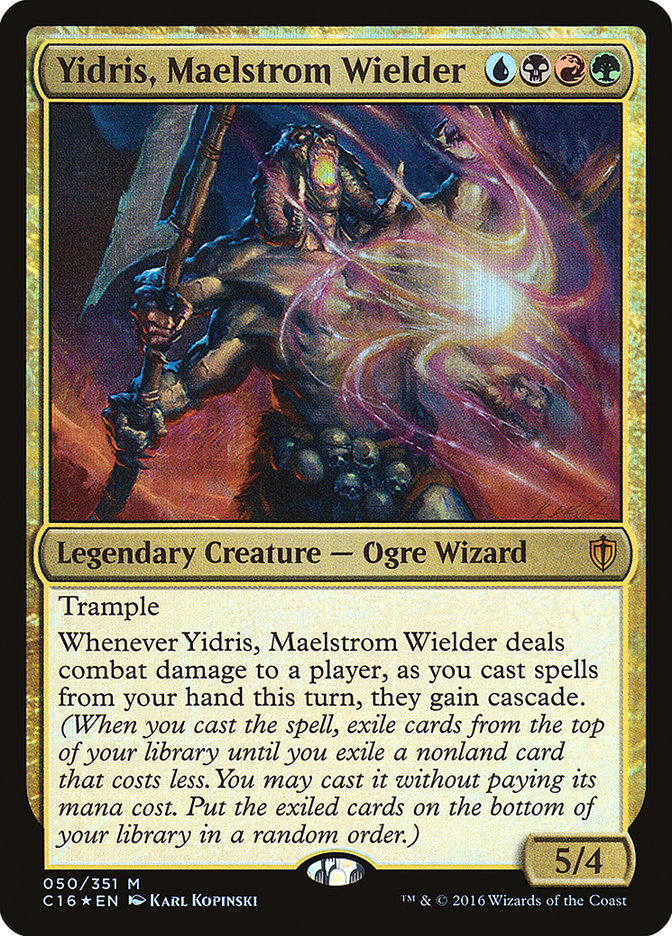 Yidris, Maelstrom Wielder [Commander 2016] | The Gaming Verse