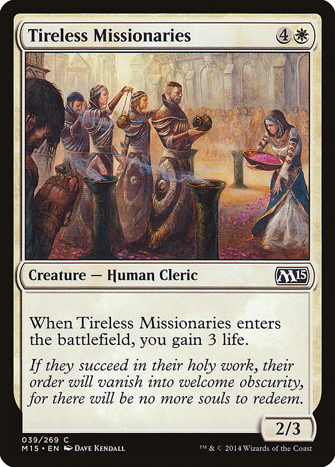 Tireless Missionaries [Magic 2015] | The Gaming Verse