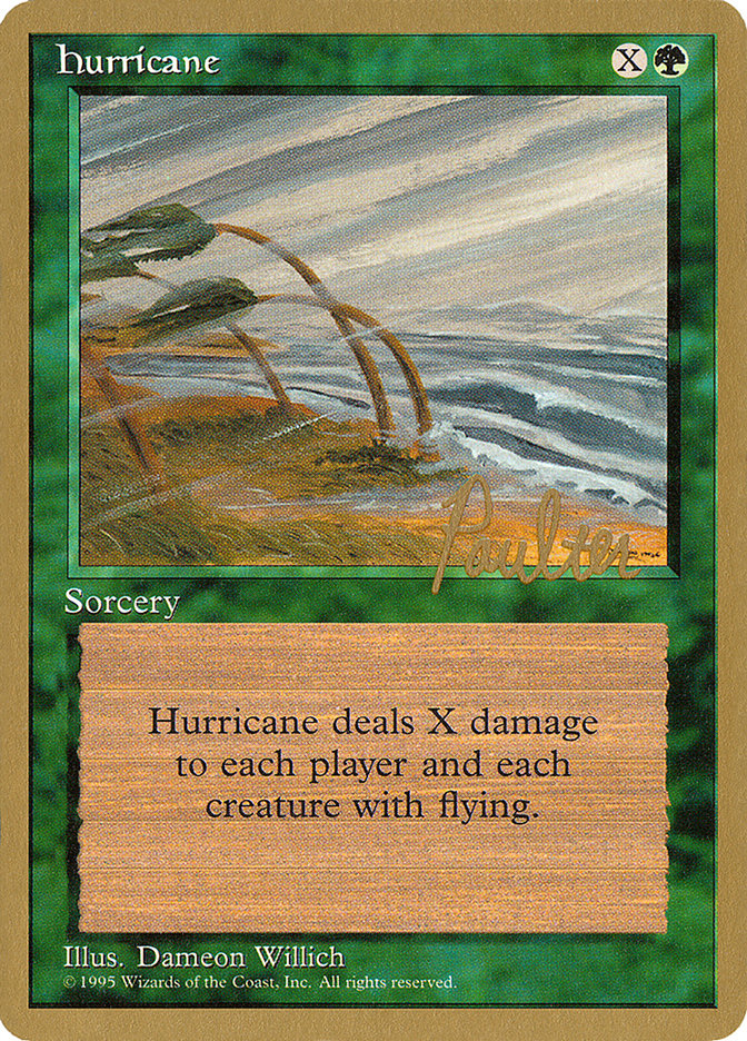 Hurricane (Preston Poulter) [Pro Tour Collector Set] | The Gaming Verse