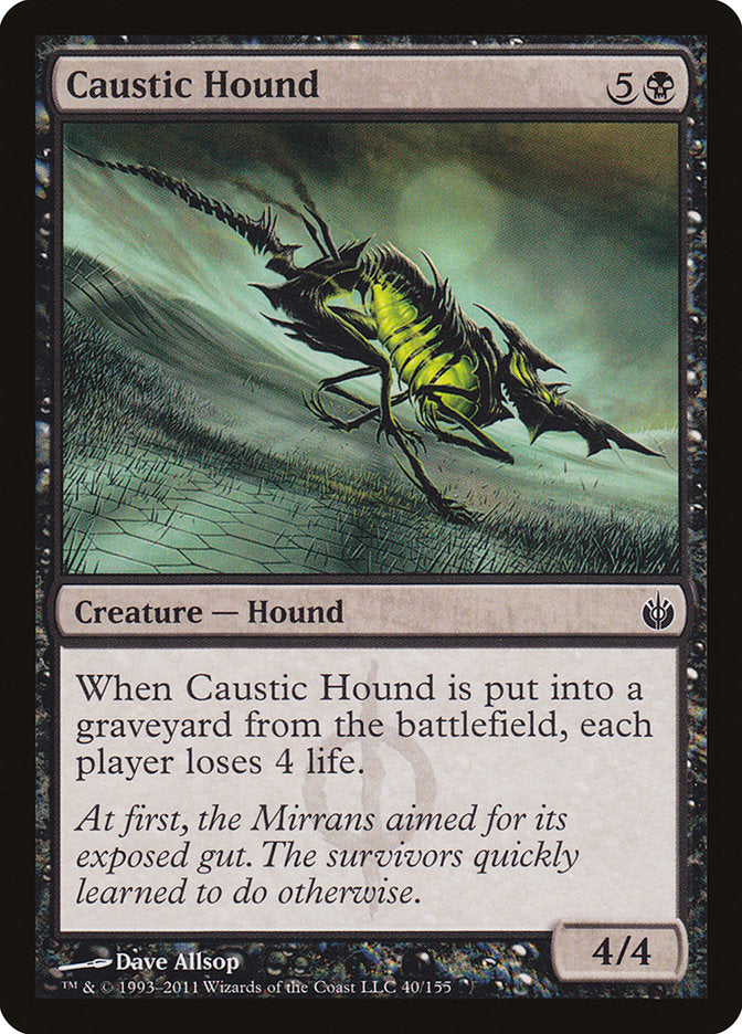 Caustic Hound [Mirrodin Besieged] | The Gaming Verse