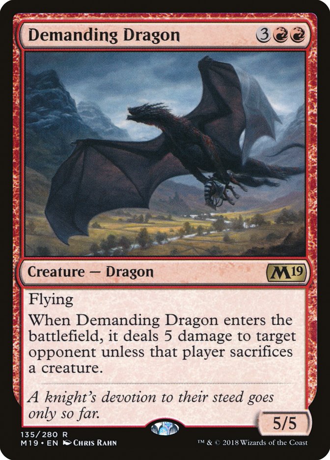 Demanding Dragon [Core Set 2019] | The Gaming Verse