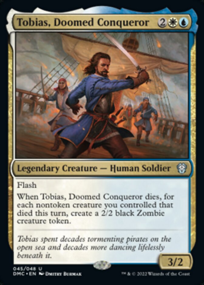 Tobias, Doomed Conqueror [Dominaria United Commander] | The Gaming Verse