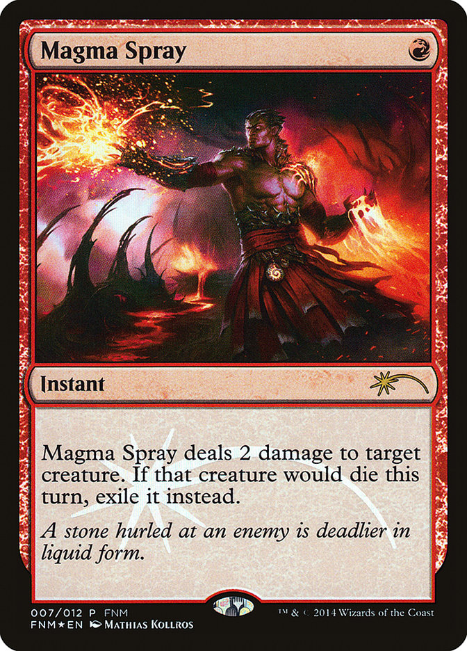 Magma Spray [Friday Night Magic 2014] | The Gaming Verse