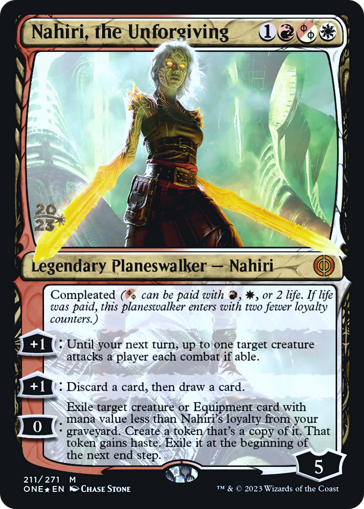 Nahiri, the Unforgiving [Phyrexia: All Will Be One Prerelease Promos] | The Gaming Verse