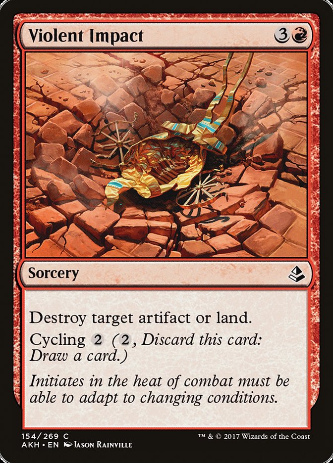 Violent Impact [Amonkhet] | The Gaming Verse