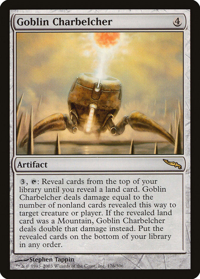 Goblin Charbelcher [Mirrodin] | The Gaming Verse