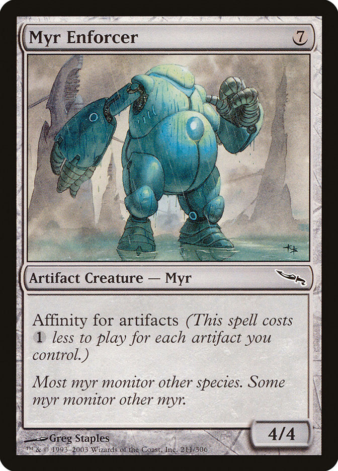 Myr Enforcer [Mirrodin] | The Gaming Verse