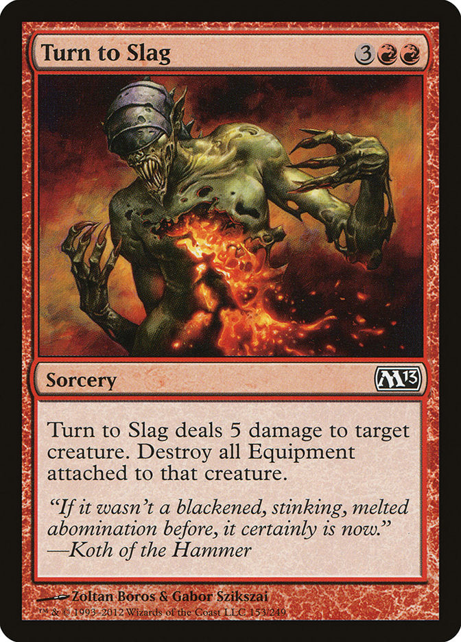 Turn to Slag [Magic 2013] | The Gaming Verse