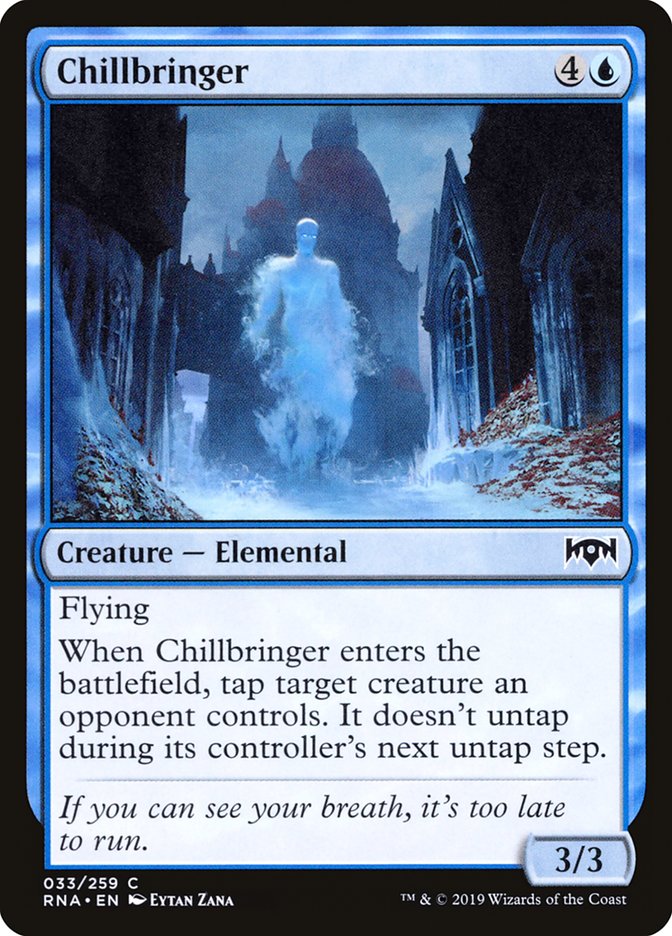 Chillbringer [Ravnica Allegiance] | The Gaming Verse