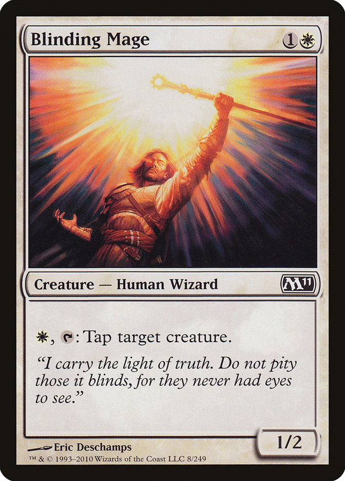 Blinding Mage [Magic 2011] | The Gaming Verse