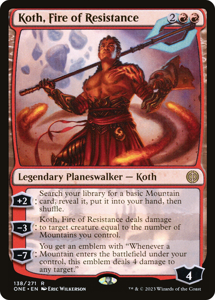 Koth, Fire of Resistance [Phyrexia: All Will Be One] | The Gaming Verse