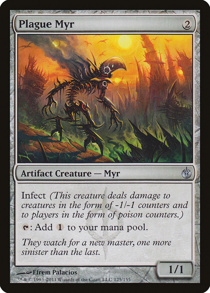 Plague Myr [Mirrodin Besieged] | The Gaming Verse