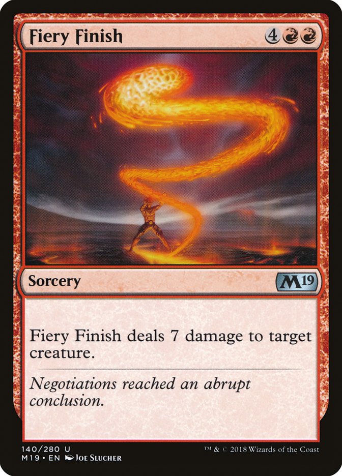 Fiery Finish [Core Set 2019] | The Gaming Verse