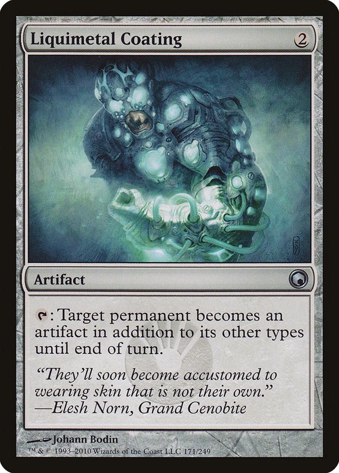 Liquimetal Coating [Scars of Mirrodin] | The Gaming Verse