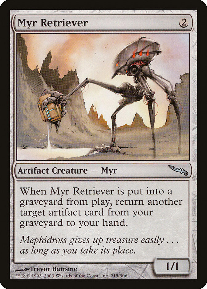 Myr Retriever [Mirrodin] | The Gaming Verse