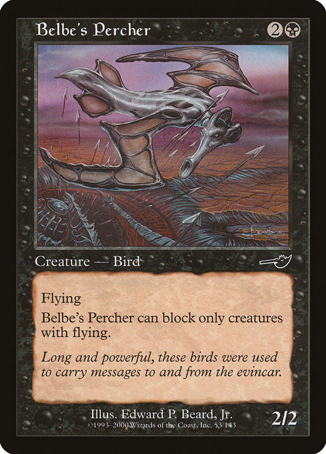 Belbe's Percher [Nemesis] | The Gaming Verse